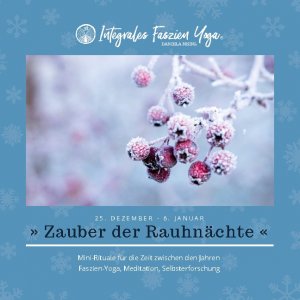 gebrauchtes Buch – Daniela Meinl – Zauber der Rauhnächte: Mini-Rituale für die Zeit zwischen den Jahren (Integrales Faszien Yoga KOMPAKT, Band 1)