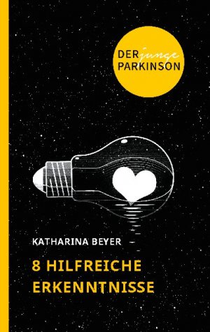 ISBN 9783755741640: Der junge Parkinson - 8 hilfreiche Erkenntnisse