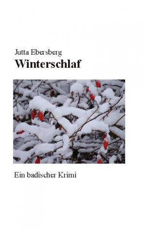 ISBN 9783755741664: Winterschlaf - Ein badischer Krimi