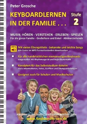 ISBN 9783755749028: Keyboardlernen in der Familie (Stufe 2) - Der Keyboardkurs für das Selbststudium zu Hause - Keyboardspielen in und mit der ganzen Familie