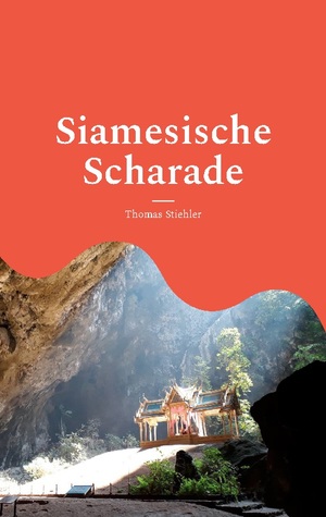 ISBN 9783755759089: Siamesische Scharade