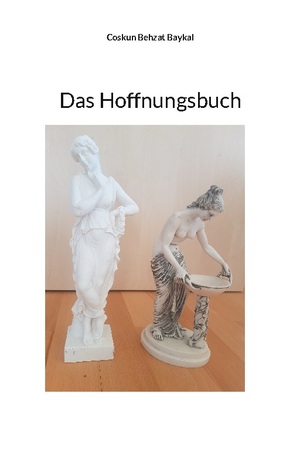 ISBN 9783755778424: Das Hoffnungsbuch