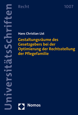 ISBN 9783756002986: Gestaltungsräume des Gesetzgebers bei der Optimierung der Rechtsstellung der Pflegefamilie