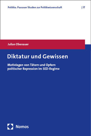 neues Buch – Julian Obenauer – Diktatur und Gewissen