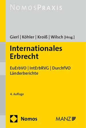 ISBN 9783756007974: Internationales Erbrecht: EuErbVO | IntErbRVG | DurchfVO