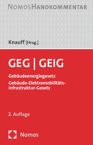 ISBN 9783756008025: GEG - GEIG - Gebäudeenergiegesetz | Gebäude-Elektromobilitätsinfrastruktur-Gesetz