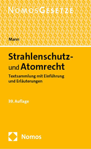 neues Buch – Thomas Mann – Strahlenschutz- und Atomrecht