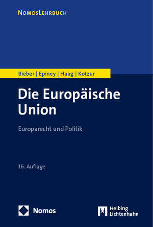 ISBN 9783756014774: Die Europäische Union – Europarecht und Politik