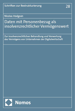 ISBN 9783756016938: Daten mit Personenbezug als insolvenzrechtlicher Vermögenswert – Zur insolvenzrechtlichen Behandlung und Verwertung des Vermögens von Unternehmen der Digitalwirtschaft