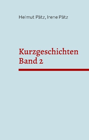 ISBN 9783756226498: Kurzgeschichten Band 2