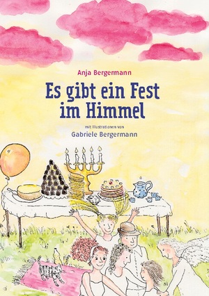 ISBN 9783756226658: Es gibt ein Fest im Himmel