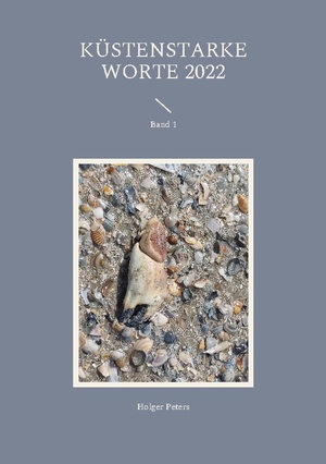 ISBN 9783756238309: Küstenstarke Worte 2022 - Band 1