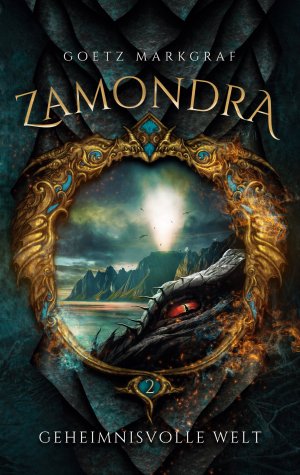 ISBN 9783756257126: Zamondra – Geheimnisvolle Welt