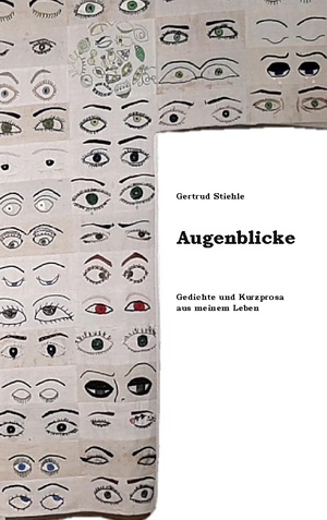 ISBN 9783756815364: Augenblicke - Gedichte und Kurzprosa