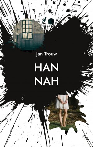 neues Buch – Jan Trouw – Hannah