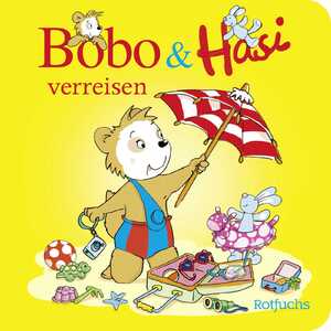 ISBN 9783757100032: Bobo & Hasi verreisen – Pappbilderbuch Kinder ab 1 Jahr