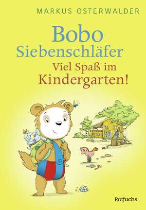 ISBN 9783757100650: Bobo Siebenschläfer: Viel Spaß im Kindergarten!