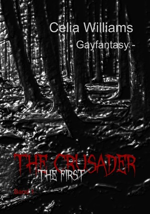 ISBN 9783757519834: The Cursader / The Crusader - The First