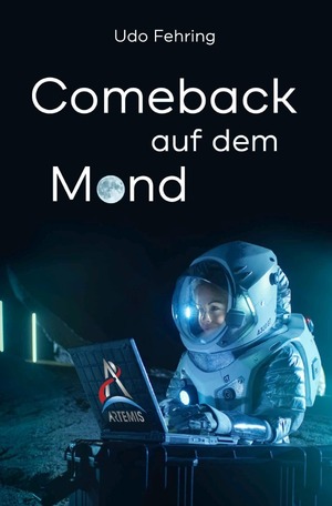 ISBN 9783757545000: Comeback auf dem Mond