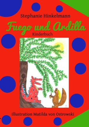 ISBN 9783757549626: Fuego und Ardilla