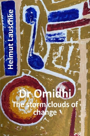 ISBN 9783757553166: Dr Omidhi - The storm clouds of change