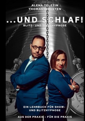 ISBN 9783757559441: ...und SCHLAF! Blitz- und Showhypnose – Ein Lehrbuch für Show- und Blitzhypnose