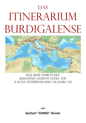 ISBN 9783757562243: das Itinerarium  Burdigalense