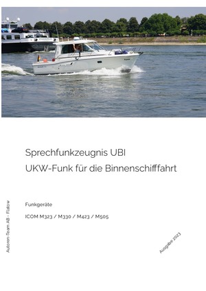 ISBN 9783757577919: Sprechfunkzeugnis UBI - ICOM M323 / M330 / M423 / M505 - UKW-Funk in der Binnenschifffahrt