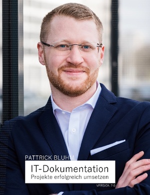 ISBN 9783757804305: IT-Dokumentation - Projekte erfolgreich umsetzen - IT-Dokumentation, CMDB, ITSM einfach erklärt.