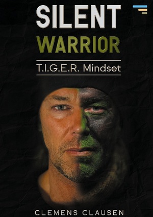 ISBN 9783757806040: Silent Warrior - Tiger Mindset