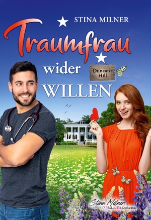 ISBN 9783757826833: Traumfrau wider Willen - Ein Duncan's Hill-Roman, Band 4