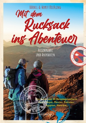 ISBN 9783757827687: Mit dem Rucksack ins Abenteuer - Reiseberichte und Anekdoten