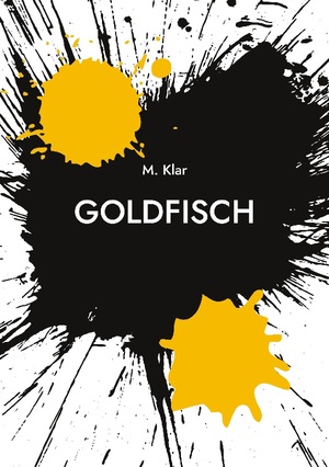 ISBN 9783757830342: Goldfisch