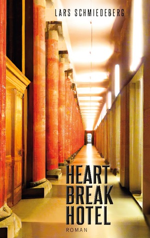 ISBN 9783757832551: HeartBreakHotel