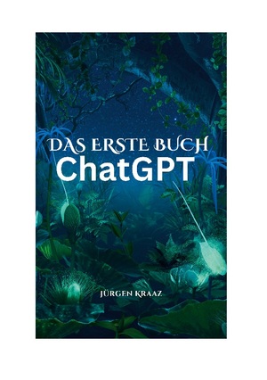 ISBN 9783757846749: Das erste Buch chatGTP