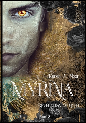 ISBN 9783757903411: Myrina | Revelation of Light | Karen A. Moon | Taschenbuch | Myrina | Paperback | 408 S. | Deutsch | 2023 | tolino media | EAN 9783757903411