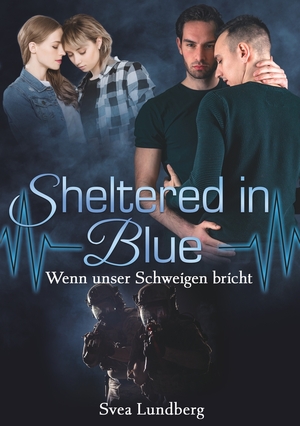 ISBN 9783757936464: Sheltered in blue: Wenn unser Schweigen bricht