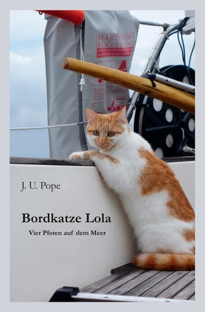 ISBN 9783757960285: Bordkatze Lola – Vier Pfoten auf dem Meer