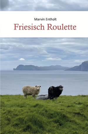 ISBN 9783757972042: Friesisch Roulette