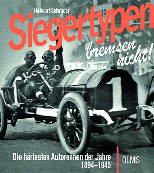 ISBN 9783758207983: Siegertypen bremsen nicht - Die härtesten Autorennen der Jahre 1894–1945