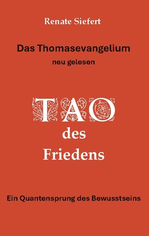 neues Buch – Renate Siefert – Das Thomasevangelium - neu gelesen