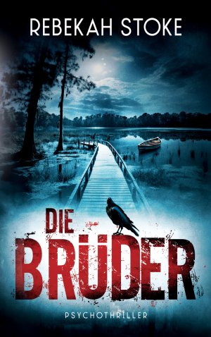 ISBN 9783758330155: Die Brüder | Rebekah Stoke | Taschenbuch | 438 S. | Deutsch | 2024 | BoD - Books on Demand | EAN 9783758330155