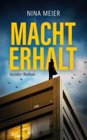 ISBN 9783758331626: Machterhalt – Insider-Roman