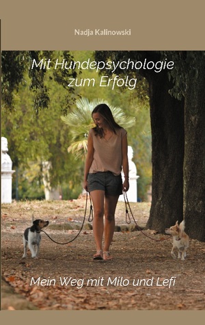 ISBN 9783758374982: Mit Hundepsychologie zum Erfolg