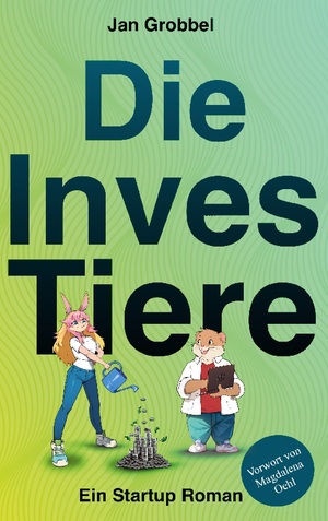 ISBN 9783758382796: Die InvesTiere - Ein Startup Roman