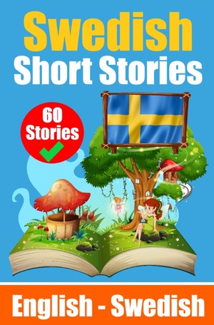 ISBN 9783758427640: Short Stories in Swedish | English and Swedish Stories Side by Side – Learn Swedish Language Through Stories