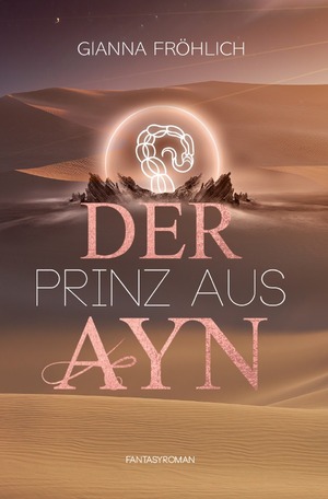 ISBN 9783758438738: Ayn / Der Prinz aus Ayn