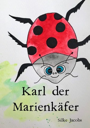 ISBN 9783758466649: Karl der Marienkäfer