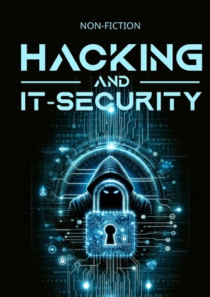 ISBN 9783758475344: Hacking and IT-Security