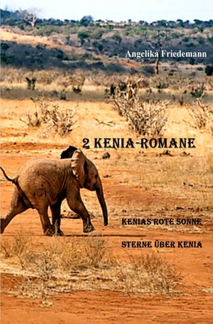 ISBN 9783758488139: Zwei Kenia-Romane - Kenias rote Sonne Sterne über Kenia